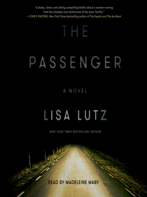 Title details for The Passenger by Lisa Lutz - Available